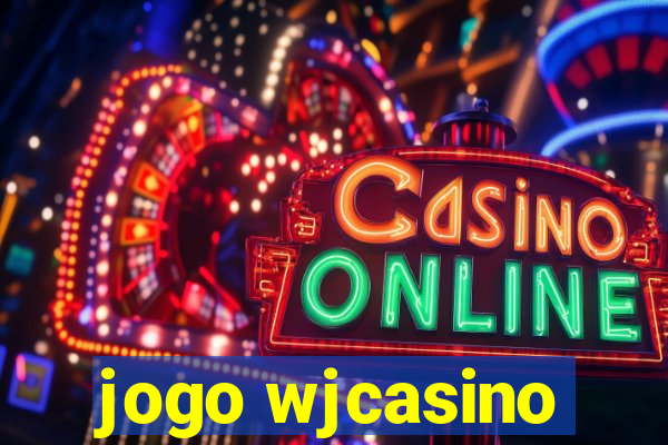 jogo wjcasino